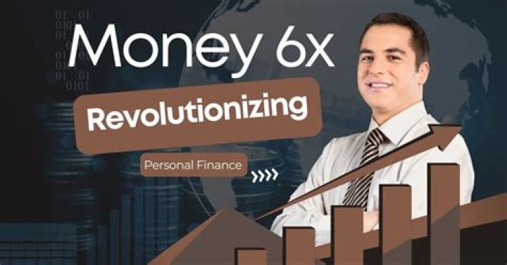 Discovering What money 6x.com Could Mean for Your Finances